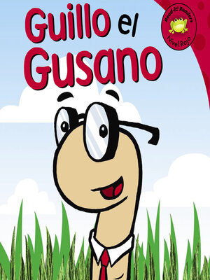 cover image of Guillo el Gusano